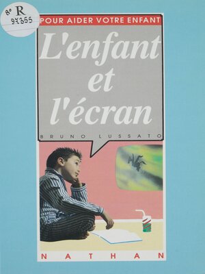 cover image of L'Enfant et l'Écran